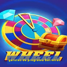 garotas de programa barreiras